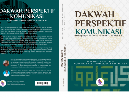 Dakwah Perspektif Komunikasi Dilengkapi Praktik Produksi Dakwah AI